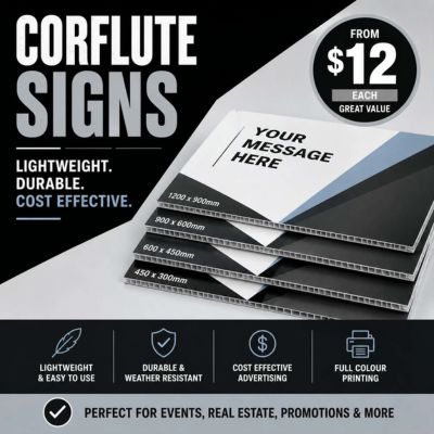 Corflute Signs Corflute Signs